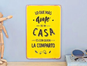 CARTEL DE MADERA "LO QUE MAS AMO..."