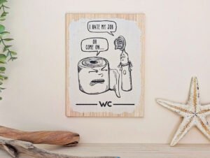 CARTEL DE MADERA "I HATE MY JOB"